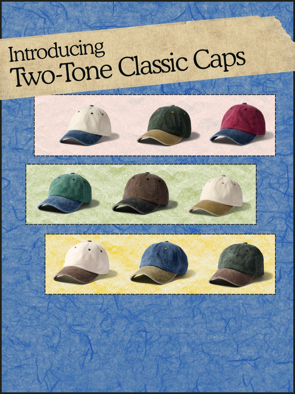 Introducing Two-Tone Classic Caps